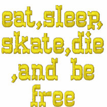 eat,sleep,skate,die,and be free embroidered shirts