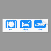 eat_sleep_skid bumper stickers