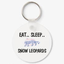 Eat Sleep SNOW LEOPARDS keychains