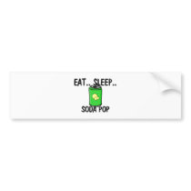 Eat Sleep SODA POP bumper stickers