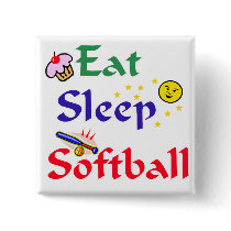 Eat Sleep Softball Buttons
