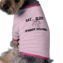 Eat Sleep SPINNER DOLPHINS pet clothing by AnimalShirts Eat Sleep SPINNER DOLPHINS pet clothing