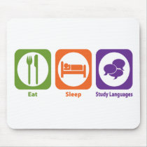 Eat Sleep Study Languages mousepads by 1000suns Eat Sleep Study Languages mousepads