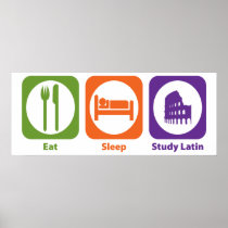 Eat Sleep Study Latin Poster