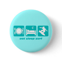 Eat sleep surf pin