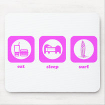 Eat. Sleep. Surf. Mousepad