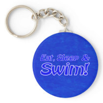 Eat, Sleep & Swim! Keychain keychains