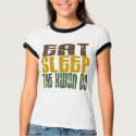 Eat Sleep Tae Kwon Do 1 t-shirts