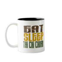 Eat Sleep Tai Chi Chuan 1 mugs