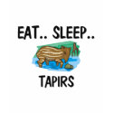 Eat Sleep TAPIRS t-shirts
