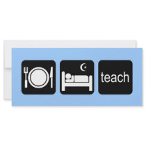 Eat sleep teach personalized rack card