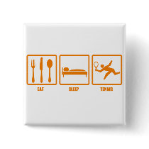 Eat Sleep Tennis Pins