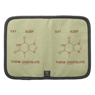 Eat ... Sleep ... Think Chocolate (Theobromine) Folio Planner