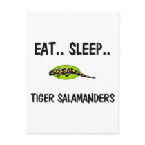 Eat Sleep TIGER SALAMANDERS postcards by AnimalShirts Eat Sleep TIGER SALAMANDERS postcards