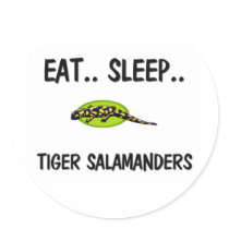 Eat Sleep TIGER SALAMANDERS stickers