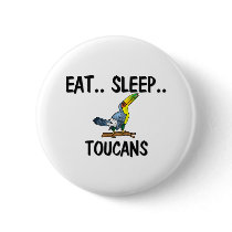 Eat Sleep TOUCANS buttons