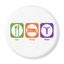Eat Sleep Train Magnets