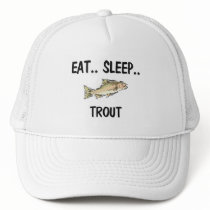 Eat Sleep TROUT hats