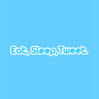 Eat Sleep Tweet t-shirts