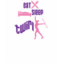 Eat Sleep Twirl1a t-shirts by DanceTwirlObsessions Eat Sleep Twirl1a t-shirts