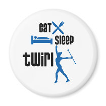Eat Sleep Twirl Blue magnets