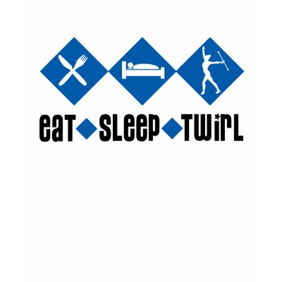 Eat Sleep Twirl Blue Tee Shirt by DanceTwirlObsessions