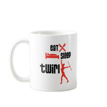 Eat Sleep Twirl Coffee Mugs