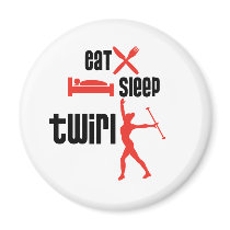 Eat Sleep Twirl Red Refrigerator Magnet