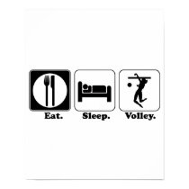 eat sleep volley posters by doonidesigns eat sleep volley posters