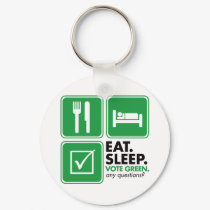 Eat Sleep Vote Green keychains by visualnewbie Eat Sleep Vote Green keychains