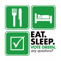 Eat Sleep Vote Green t-shirts