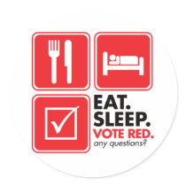 Eat Sleep Vote Red stickers