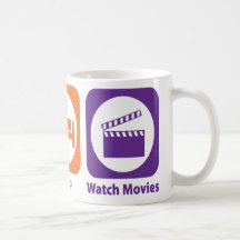 Eat Sleep Watch Movies Coffee Mugs