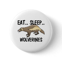 Eat Sleep WOLVERINES buttons by AnimalShirts Eat Sleep WOLVERINES buttons