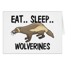 Eat Sleep WOLVERINES cards by AnimalShirts Eat Sleep WOLVERINES cards