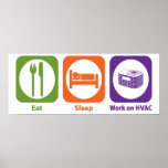 Eat Sleep Work on HVAC posters