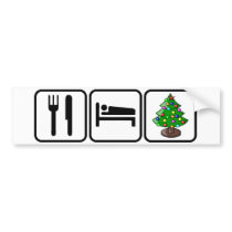 Eat, Sleep, X-Mas bumper stickers by ktreadwe Eat, Sleep, X-Mas bumper stickers