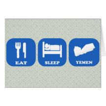 Eat Sleep Yemen Card