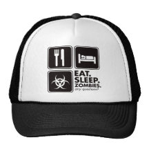Eat Sleep Zombies - Black Hats