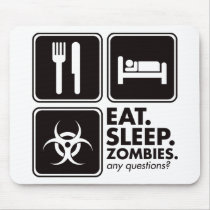 Eat Sleep Zombies - Black mousepads
