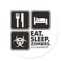 Eat Sleep Zombies - Black stickers by visualnewbie Eat Sleep Zombies - Black stickers
