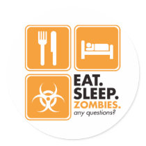 Eat Sleep Zombies - Orange stickers by visualnewbie Eat Sleep Zombies - Orange stickers