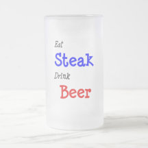 Eat Steak Drink Beer Coffee Mug