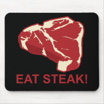 Eat STeak mousepads by jamierushad Eat STeak mousepads