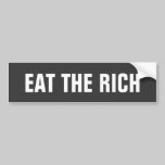 Eat the Rich Bumper Sticker bumper stickers