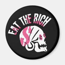 Eat the Rich Magnet
