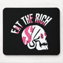 Eat the Rich Mousepads