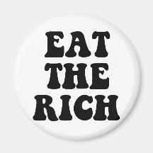 Eat The Rich Occupy Wall Street Magnets
