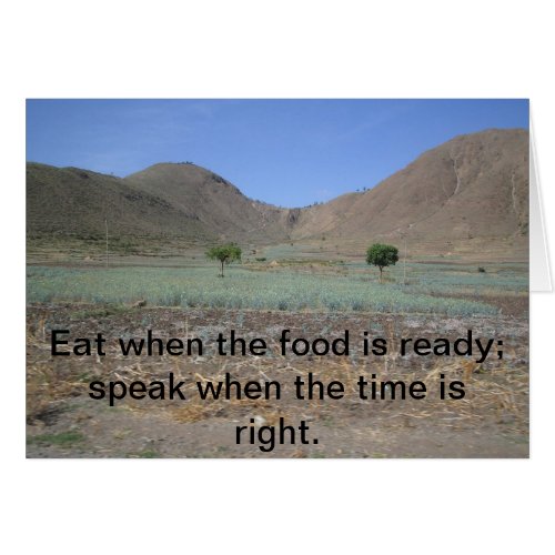Eat when the food is ready:speak.... card