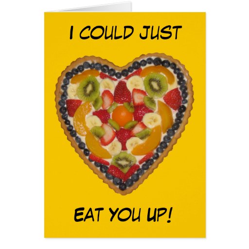 Eat you up - Valentine's day card